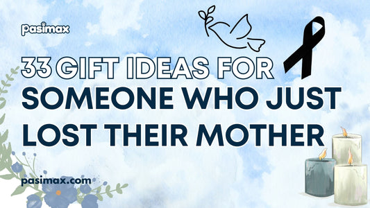 Gift Ideas for Someone Who Just Lost Their Mother
