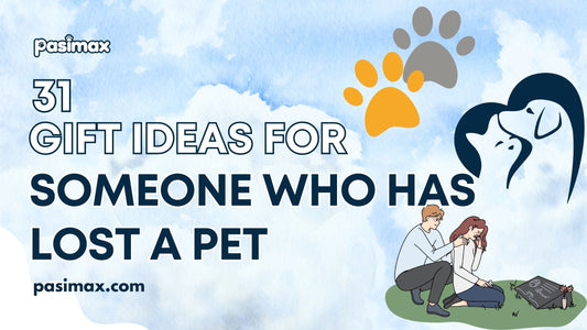 Gift Ideas for Someone Who Has Lost a Pet