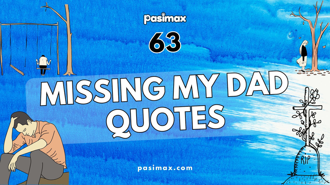 Missing My Dad Quotes