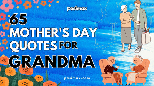 Mother's Day Quotes For Grandma