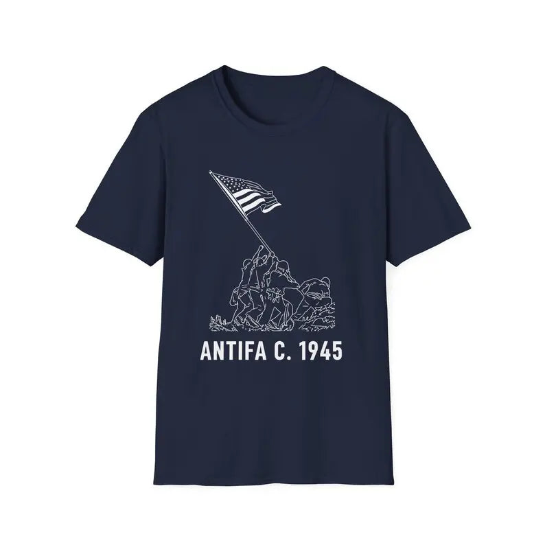 Antifa C. 1945 T-Shirt - Patriotic Anti-Fascist Liberty Tee, Protest Resist Graphic Shirt, Unisex Historical Statement Apparel
