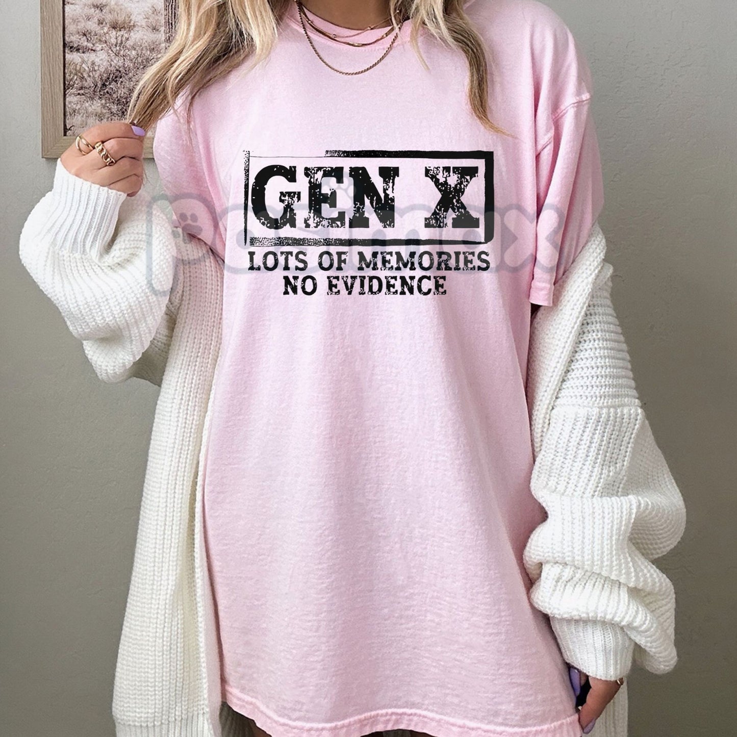 Funny Gen X "Lots Of Memories No Evidence" T-Shirt - Sarcastic 90s Slogan Tee, Unisex Retro Humor Apparel, Generation X Gift