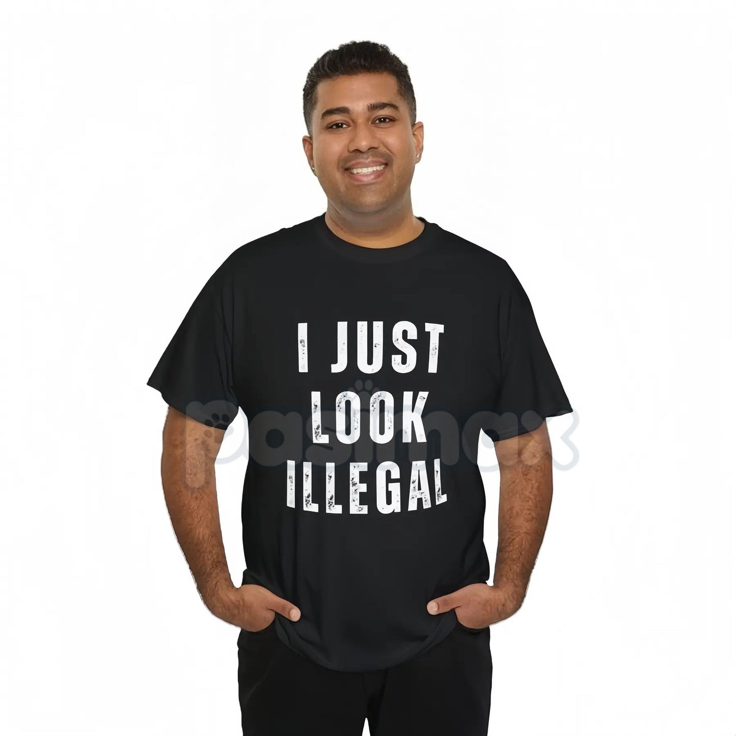 "I Just Look Illegal" T-Shirt - Edgy Social Statement Tee, Controversial Humor Graphic, Unisex Political Slogan Shirt