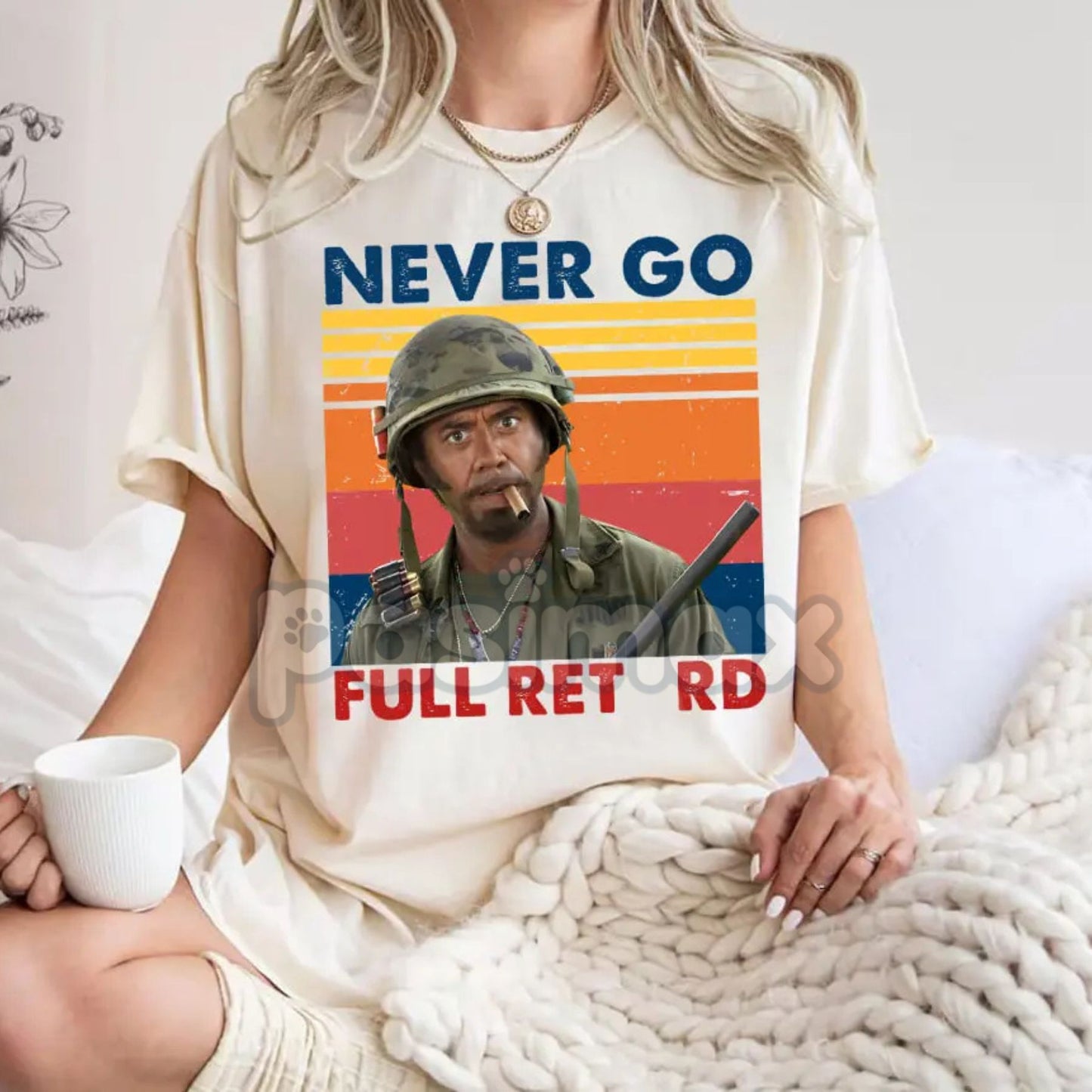 "Never Go Full Vintage" Funny Meme Shirt - Army Movie Quote Tee, Unisex Meta Humor Top