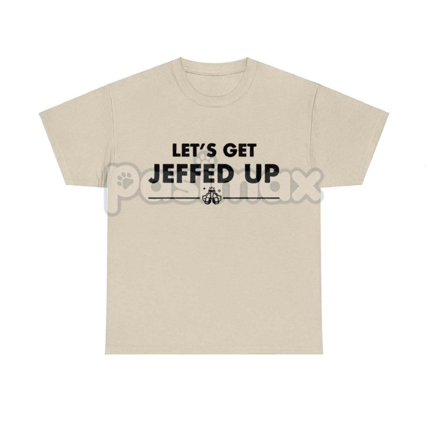 "Let'S Get Jeffed Up" Faded Beer T-Shirt - Personalized Jeff Needs This Slogan Tee, Vintage Drinking Shirt