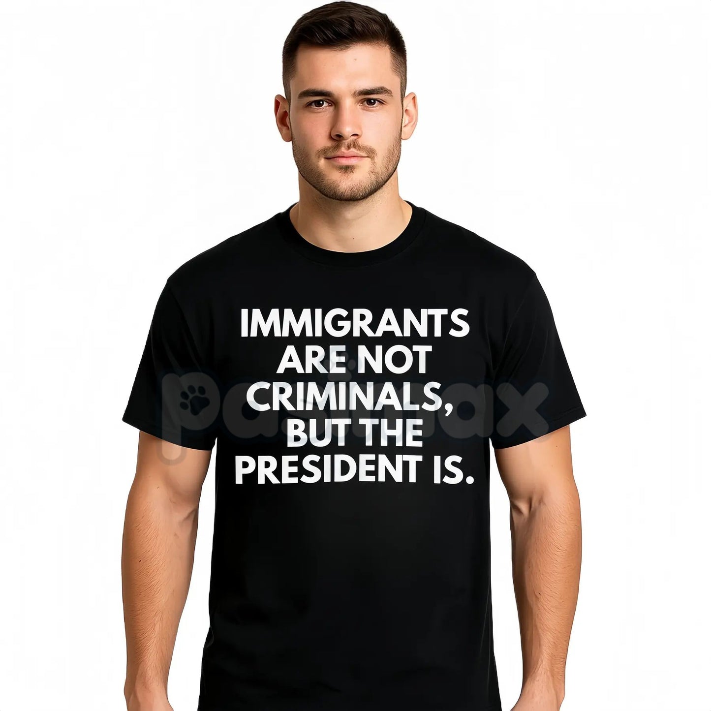 "Immigrants Are Not Criminals But The President Is" T-Shirt - Funny Political Protest Slogan Tee, Activist Graphic Apparel, Unisex Social Justice Shirt