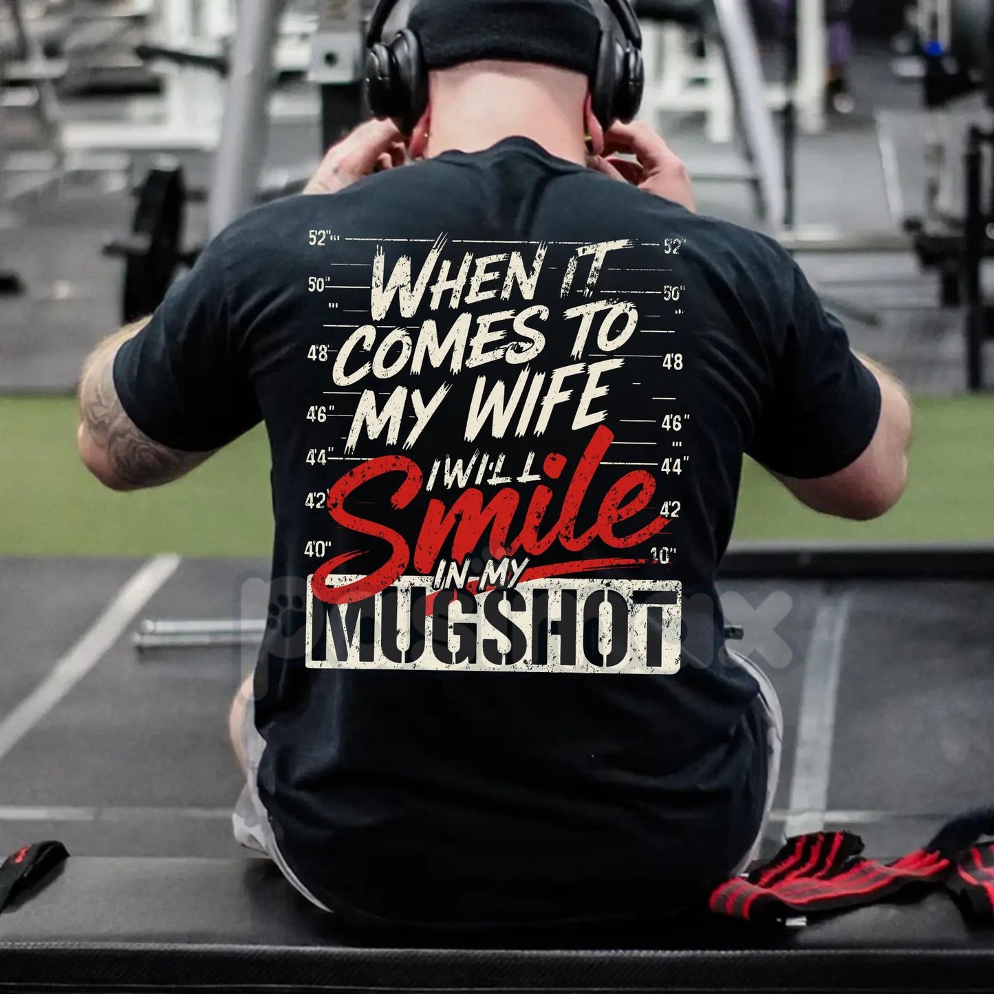 "When it Comes to My Wife I Will Smile in My Mugshot" T-Shirt - Funny Husband Humor Tee, Devoted Spouse Gift, Edgy Marriage Shirt