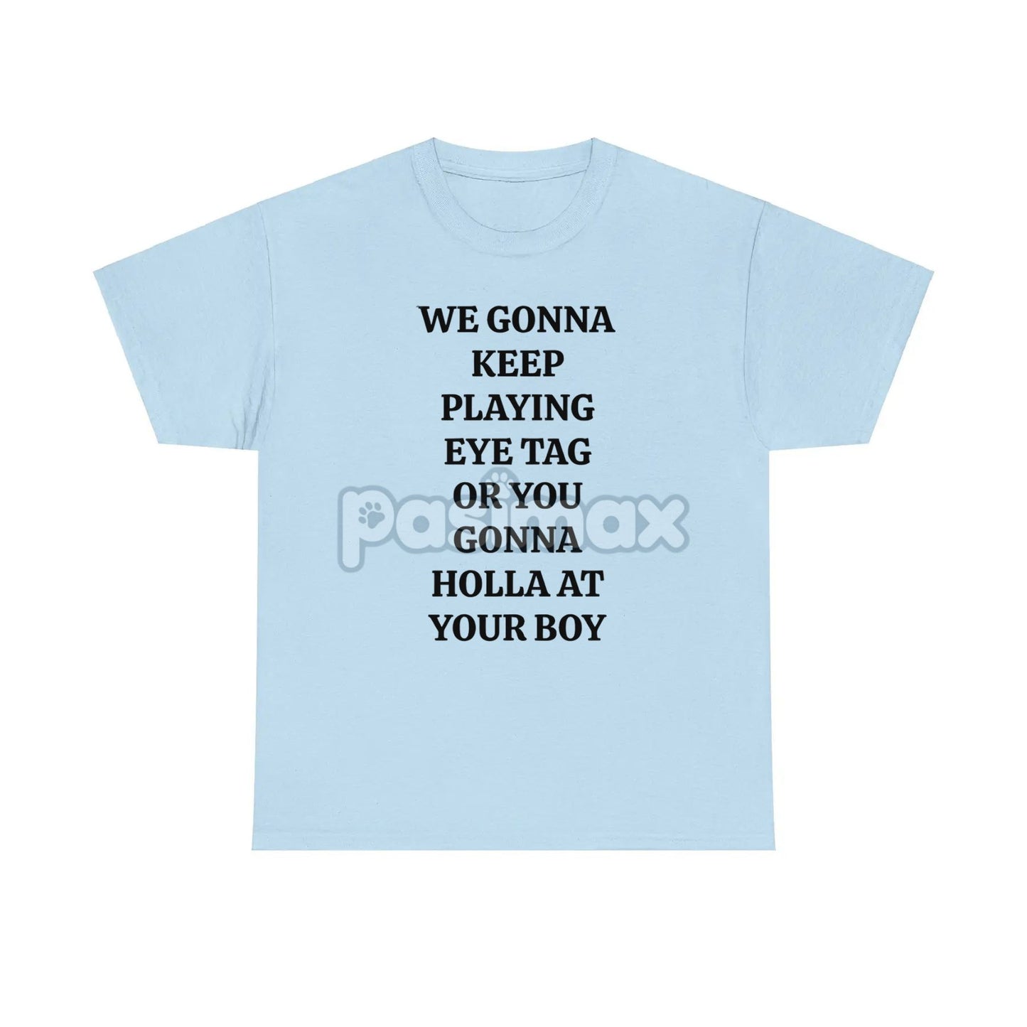 "Eye Tag Fever" T-Shirt - Party Tee Designed for Bars, Endless Fun Nights Apparel