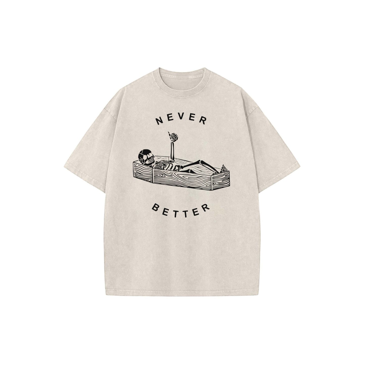 "Never Better" Skeleton Round Neck Acid Washed T-Shirt – Casual Comfort for Everyday Wear