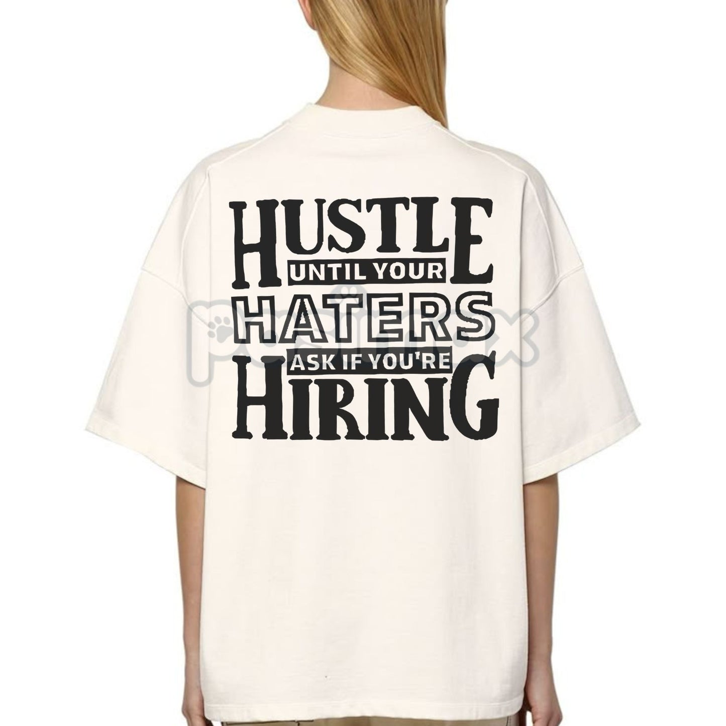 "HUSTLE UNTIL YOUR HATERS" Casual Black Print T-shirt - Motivational Streetwear Tee, Inspirational Success Apparel