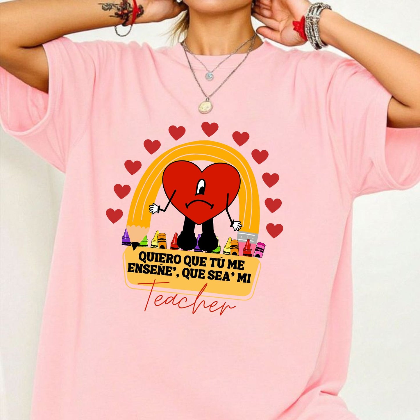 "Quiero Que Seas Mi Teacher" Camiseta Unisex - Regalo Lindo para Profesores, T-shirt con Frase en Español