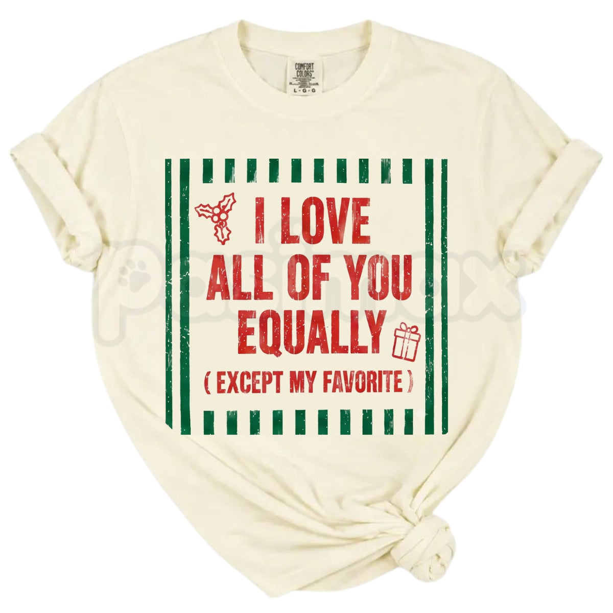 Comfort Colors® I'm The Favorite One Christmas T-Shirt – Custom Friends Matching Xmas Graphic Tee, Funny Holiday Squad Unisex Top & Gift
