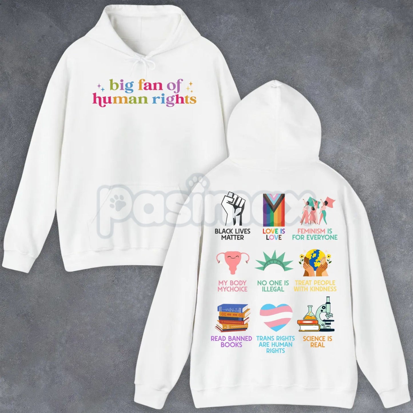 Big Fan of Human Rights Hoodie – Statement Pullover, Social Justice & Activism Apparel, Unisex-Pasimax