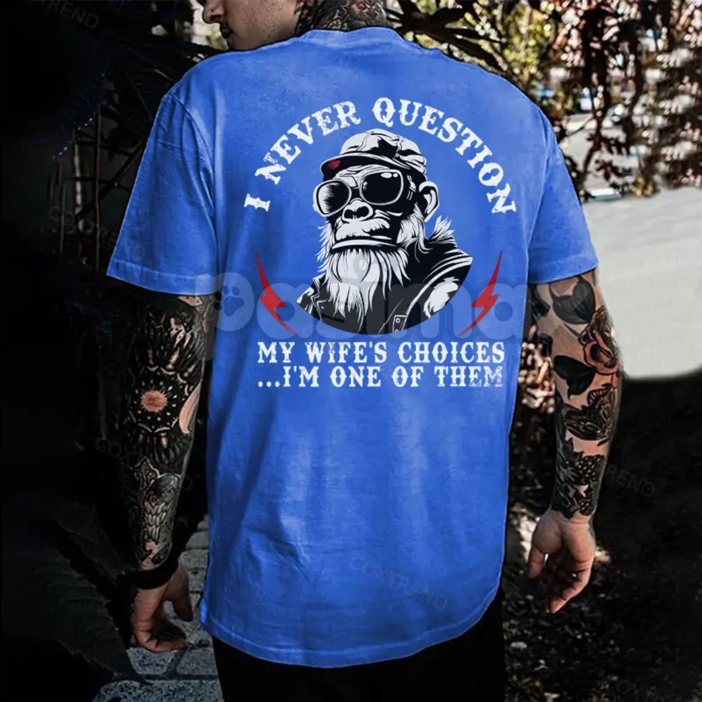 "I Never Question My Wife's Choices" Funny Husband T-Shirt - Marriage Joke Tee, Sarcastic Spouse Apparel-Pasimax