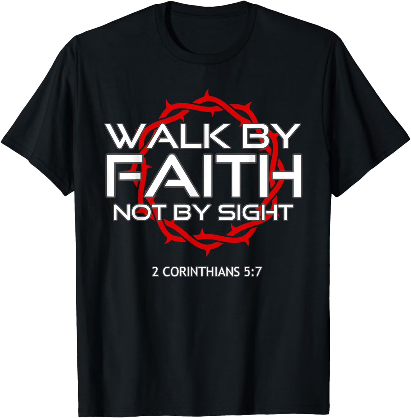 "Jesus Walk By Faith" Christian T-Shirt - Religious Graphic Tee, Inspirational Scripture Apparel, Unisex Round Neck Faith Shirt-Pasimax