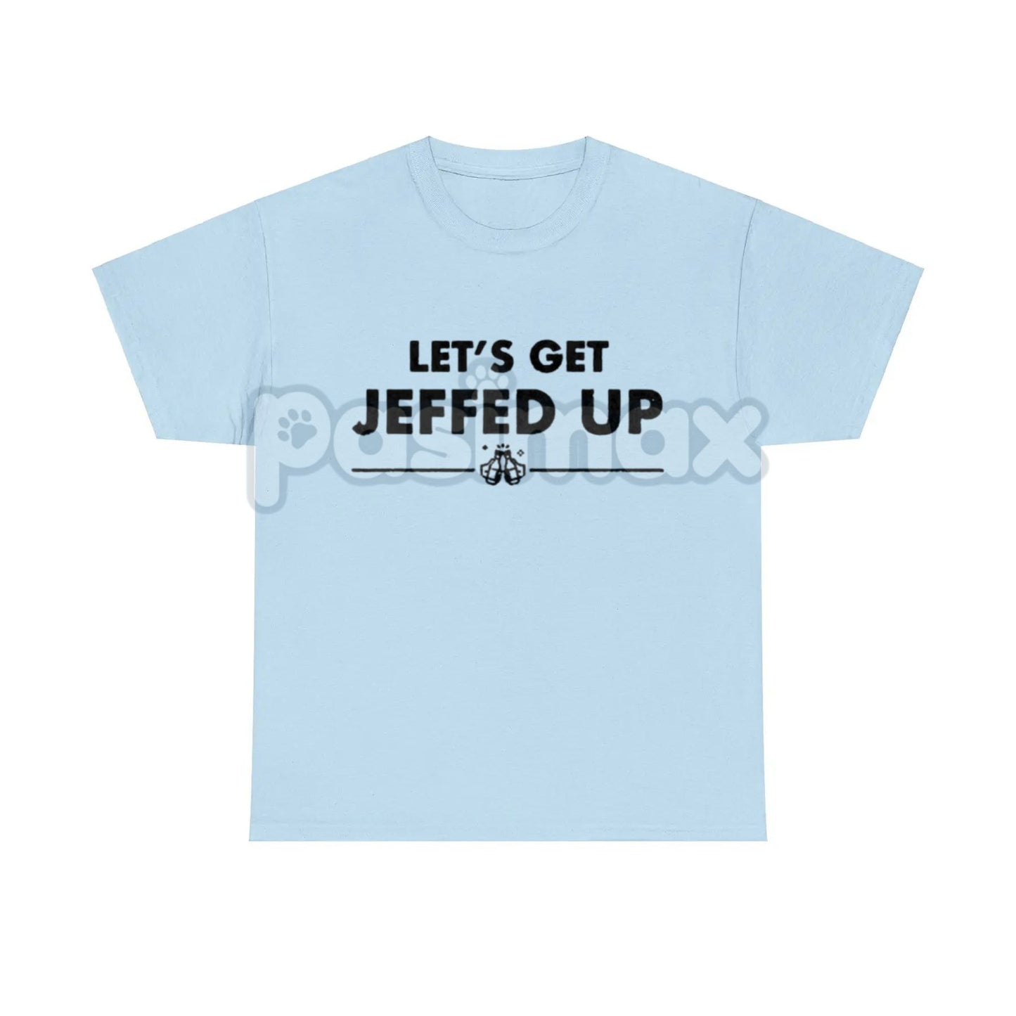 "Let'S Get Jeffed Up" Faded Beer T-Shirt - Personalized Jeff Needs This Slogan Tee, Vintage Drinking Shirt-Pasimax