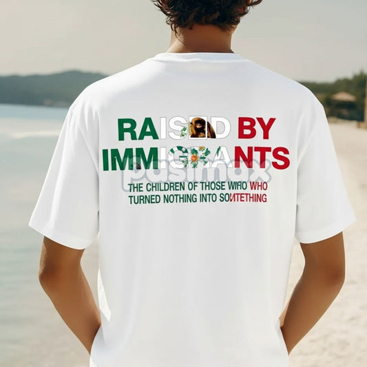 "Raised By Immigrants" Cultural Pride Tee - First Generation American Statement Top, Dual Heritage T-Shirt-Pasimax