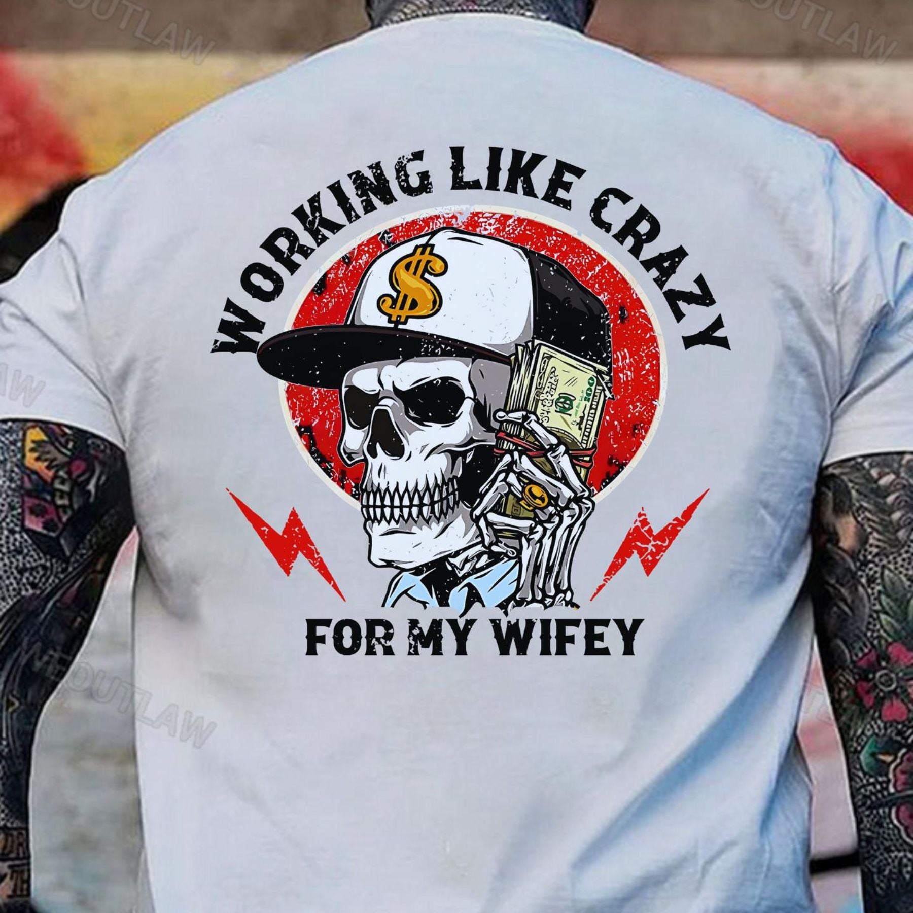 "Working Like Crazy For My Wifey" T-Shirt - Funny Husband Shirt, Fathers Day Gift-Pasimax