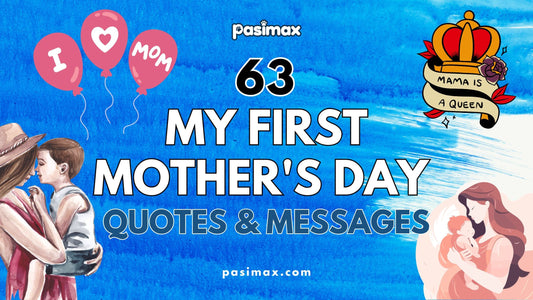 My First Mother's Day Quotes, Messages & Wishes