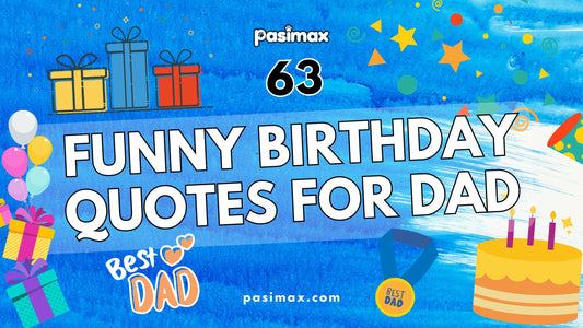 Funny Birthday Quotes For Dad