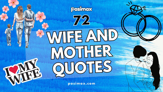 72 Wife and Mother Quotes & Messages: The Real Family's MVPs