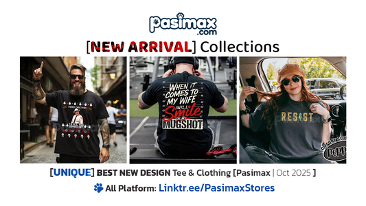 New Arrival [+9] T-Shirts & Hoodies from Pasimax That Are Straight-Up Fire