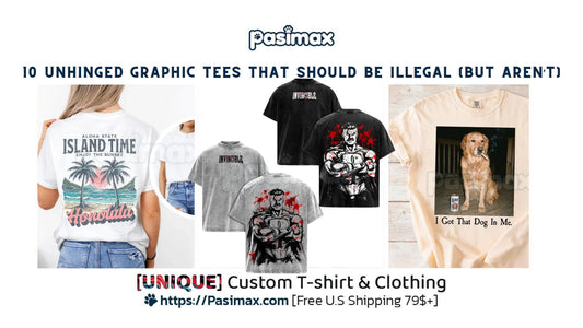 10 Unhinged Graphic Tees That Should Be Illegal (But Aren’t)