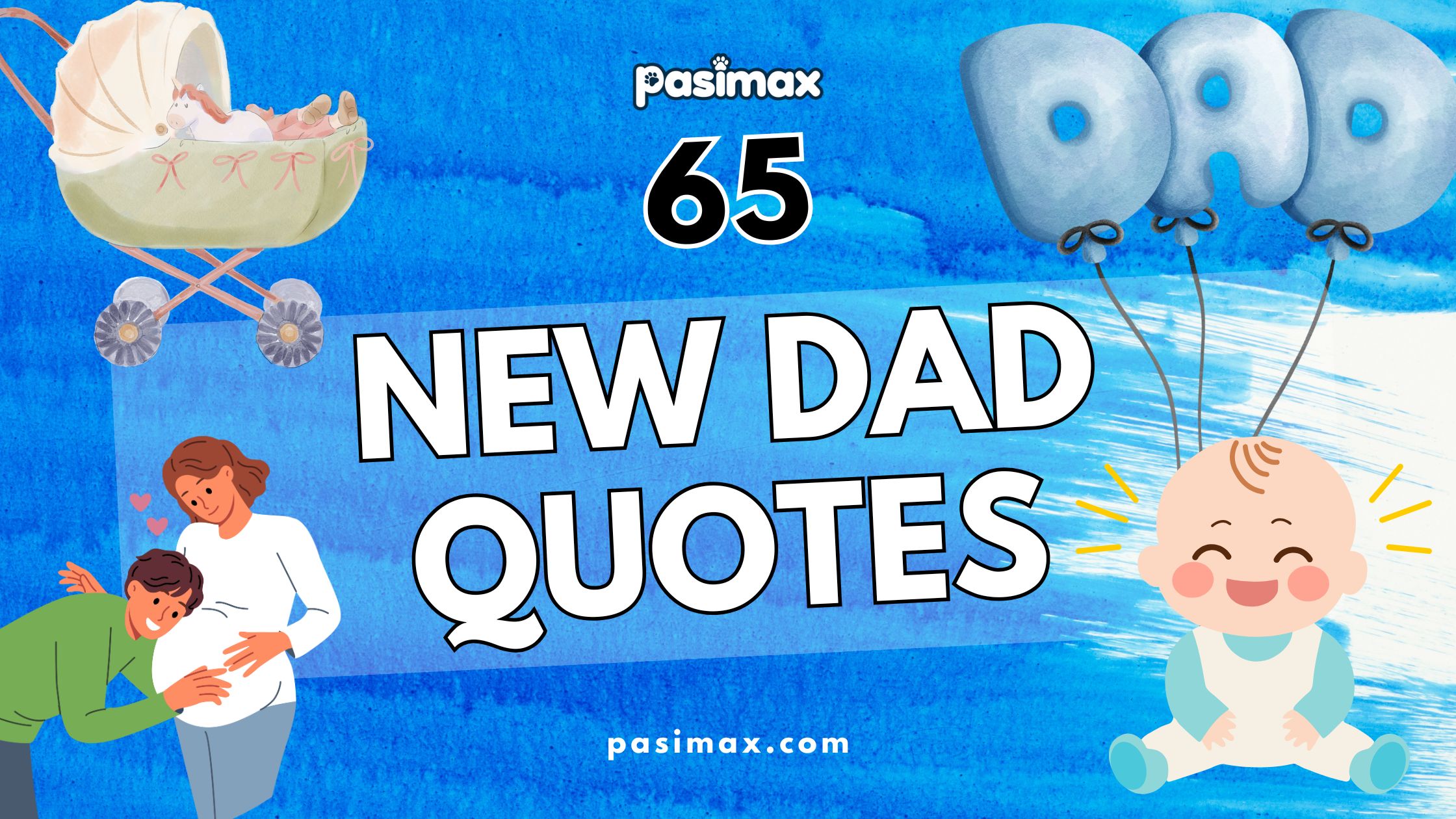 65 New Dad Quotes That Capture The Joy Of Fatherhood Pasimax 65-new-dad-quotes-that-capture-the-joy-of-fatherhood-pasimax