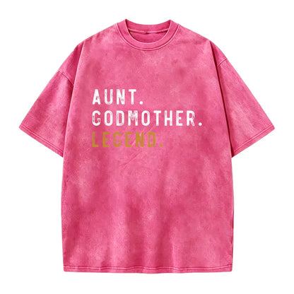 Aunt Godmother Legend T-Shirt – Retro Blessed Family Graphic Tee, Vintage Washed Lightweight Cotton Unisex Auntie Gift Top