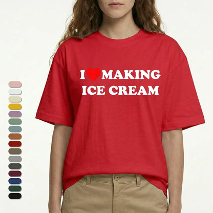 "I'm Ice and I Love Making Ice Cream" T-Shirt – Funny Couple Matching Graphic Tee