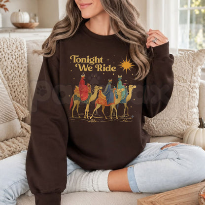 Retro Tonight We Ride Wise Men Sweatshirt | Christian Faith Holiday Crewneck