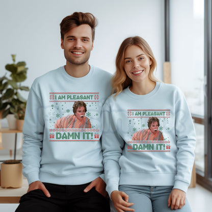 I Am Pleasant Ugly Christmas Sweatshirt | Funny Sarcastic Holiday Crewneck