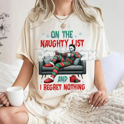 "On The Naughty List And I Regret Nothing" Christmas Shirt - Christmas Halloween Characters Tee, Team Naughty