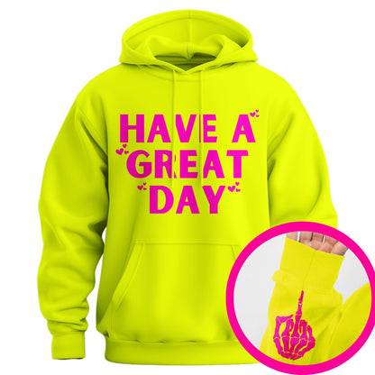 "Have A Great Day" Middle Finger Hoodie – Sarcastic & Funny Pullover, Unisex Streetwear
