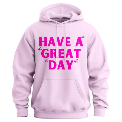 "Have A Great Day" Middle Finger Hoodie – Sarcastic & Funny Pullover, Unisex Streetwear
