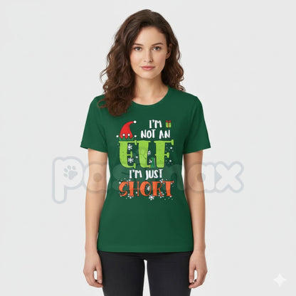 "I'm Not An Elf Just Short" Funny Christmas T-Shirt - Sarcastic Holiday Height Humor Tee, Short People Christmas Slogan, Relatable Winter Gift