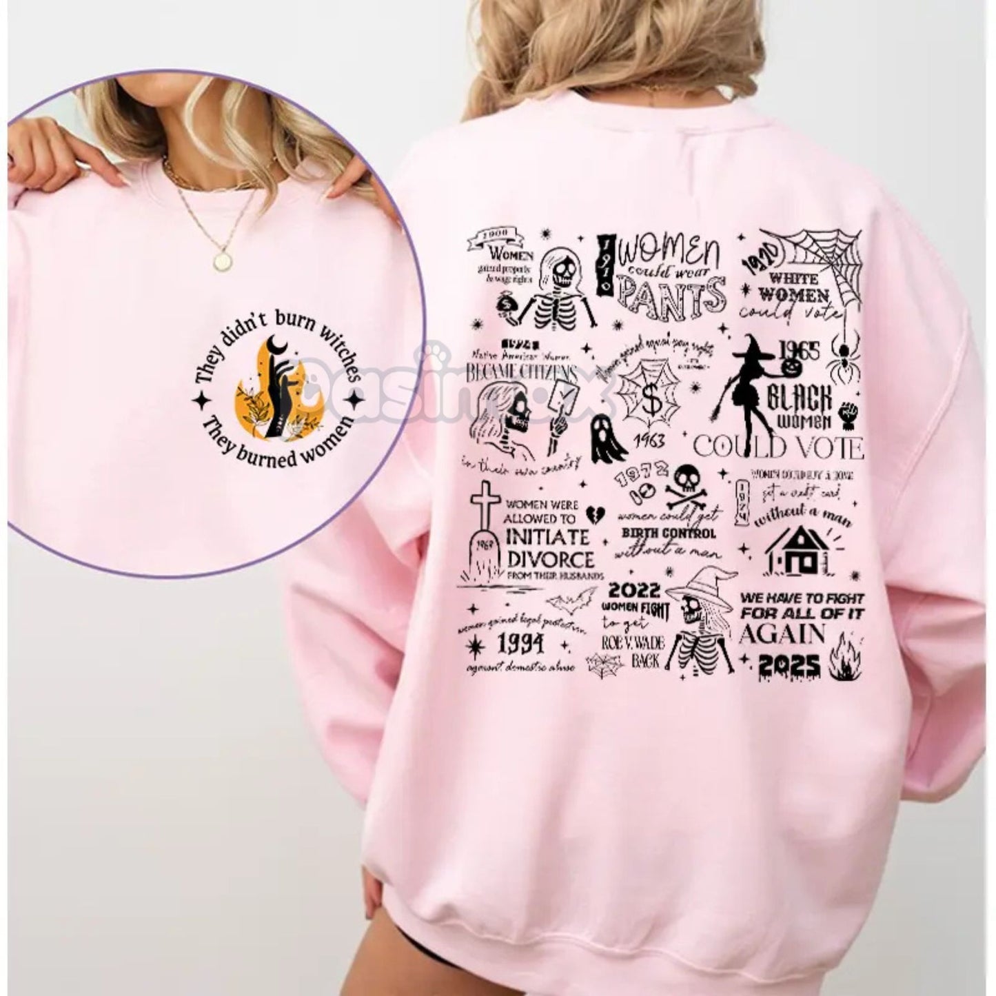 They Didn't Burn Witches They Burned Women Sweatshirt – Feminist Halloween Top