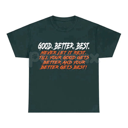 Chicago Bears Good Better Best Motivational T-Shirt - NFL Fan Slogan Tee, Never Let It Rest Statement Apparel, Unisex Game Day Top