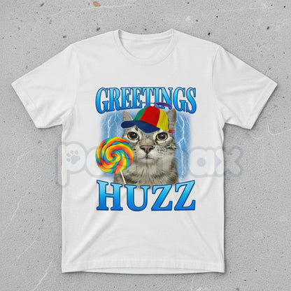"Greetings Huzz" Lollipop Cat Meme T-Shirt - Funny Silly Brainrot Cat Tee, Viral Internet Humor Graphic Shirt, Ironic Gen Alpha Slang Fan Gift