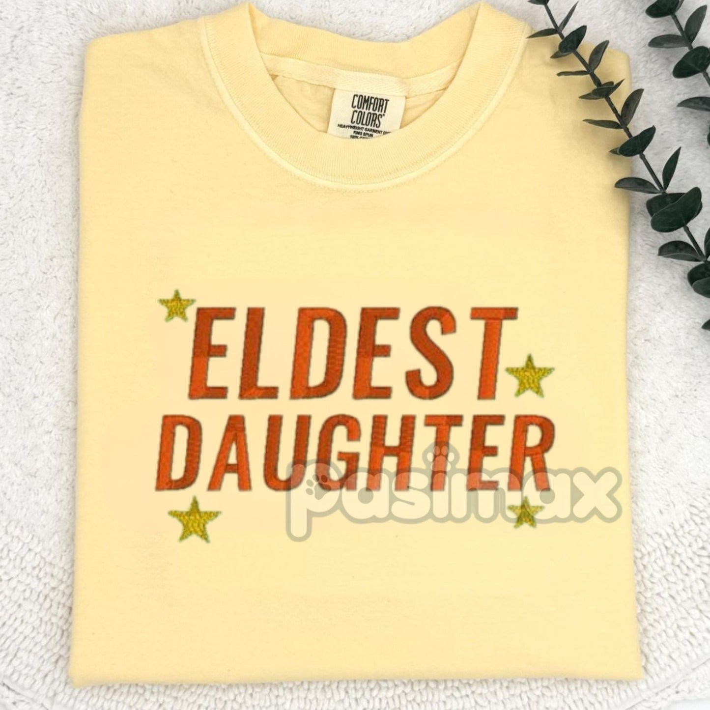 Eldest Daughter Embroidered Comfort Colors T-Shirt – Older Sister Gift Tee