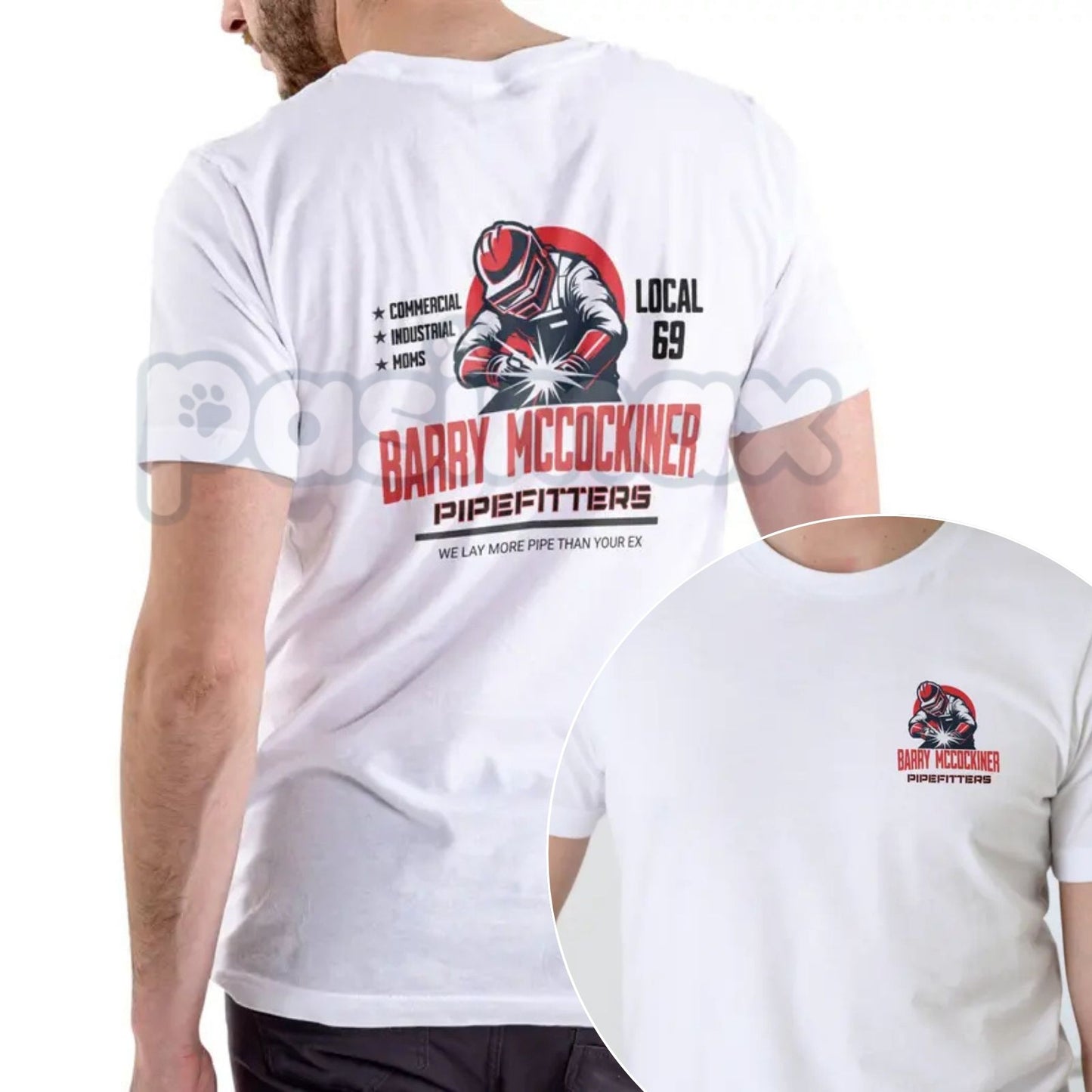 BARRY MCCOCKINER PIPEFITTERS LOCAL 69 Funny T Shirt - Crude Union Joke Apparel, Pipefitter Humor Tee, Adult Tradesman Slogan Gift