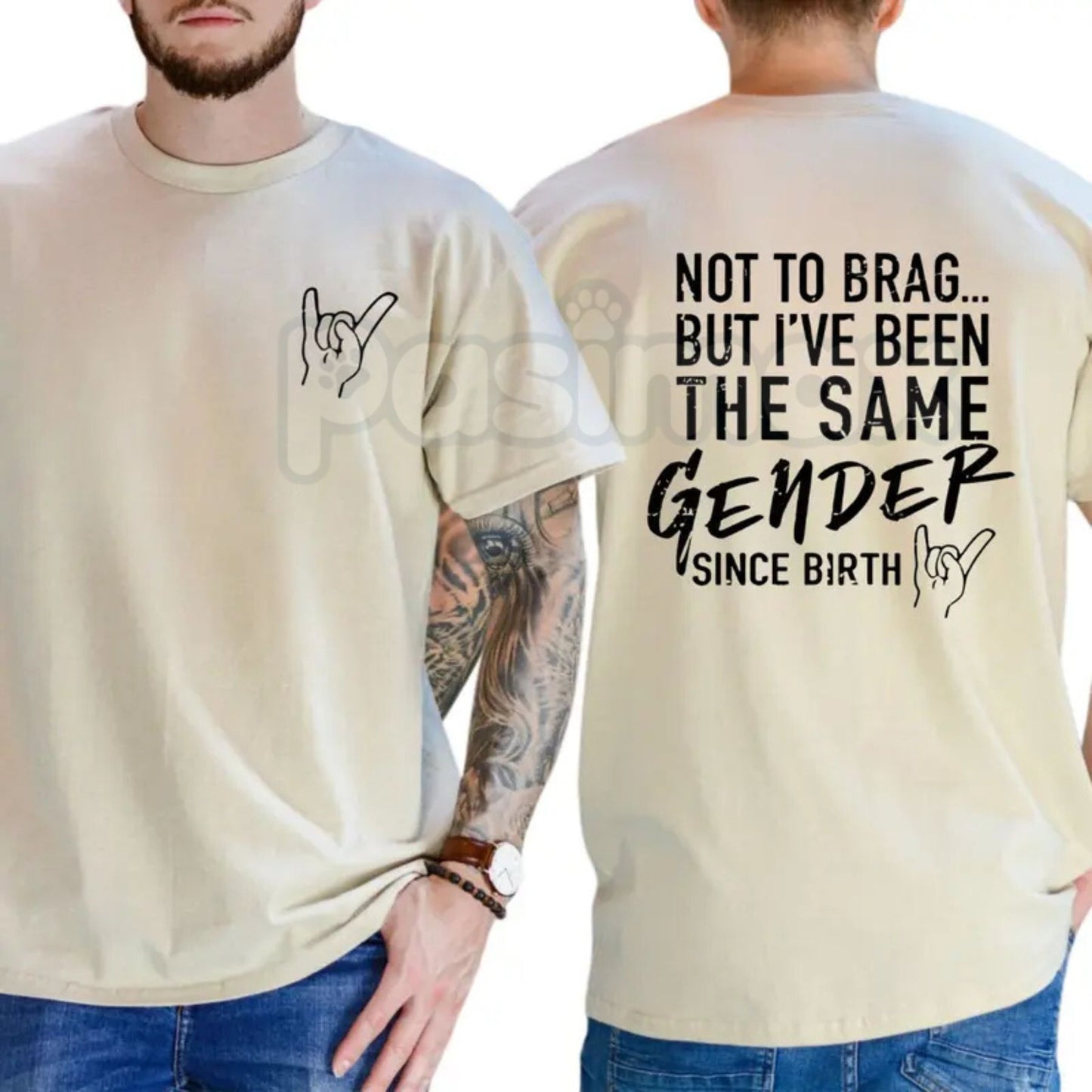 "Not To Brag But I've Been The Same Gender Since Birth" T-Shirt - Funny Sarcastic Statement Tee, Witty Gender Humor Apparel, Unisex Dry Humor Gift