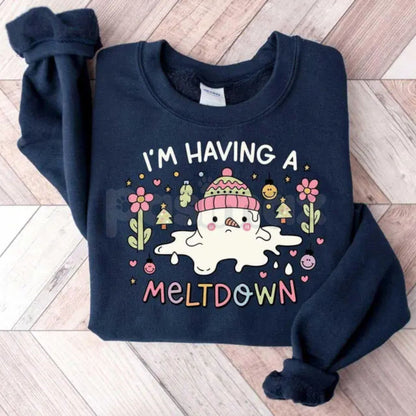 I'm Having A Meltdown Sweatshirt | Funny Snowman Pun Crewneck | Relatable Winter Humor Jumper | Sarcastic Melting Snowman Pullover | Winter Blues Graphic Shirt | Cute Chaotic Holiday Gift