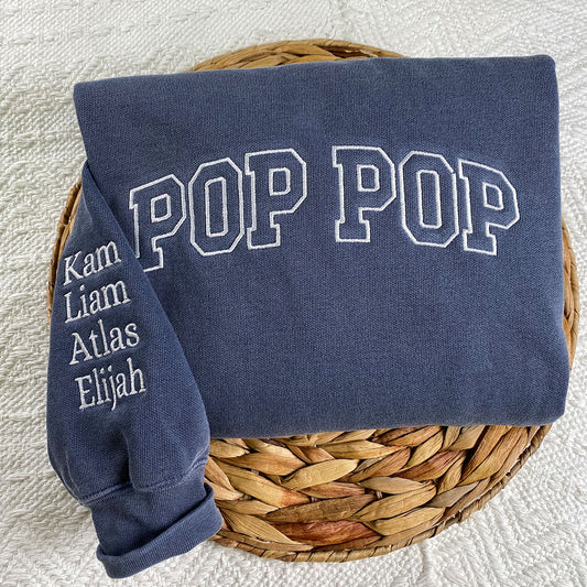 Custom Embroidered Pop Pop Sweatshirt Hoodie, Unique Gift for any Occasion