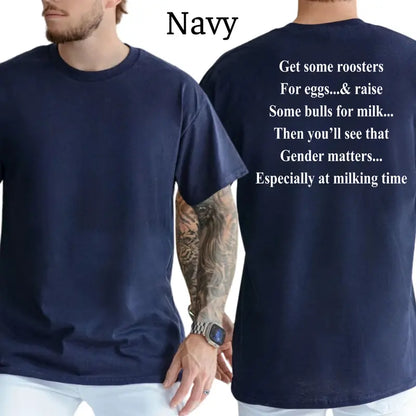 "Get Roosters and Bull to See Gender" Funny T-Shirt – Sarcastic Farmyard Humor Men's Unisex Graphic Tee