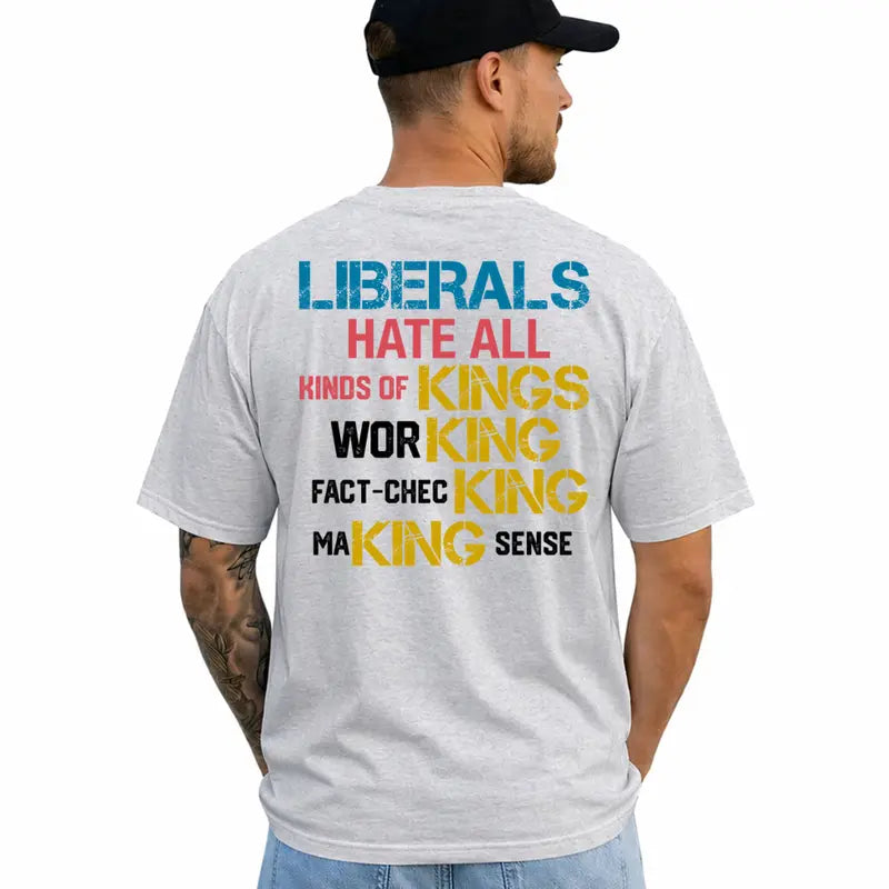 Liberals Funny T-Shirt – Political Satire Short Sleeve Unisex Cotton Graphic Tee