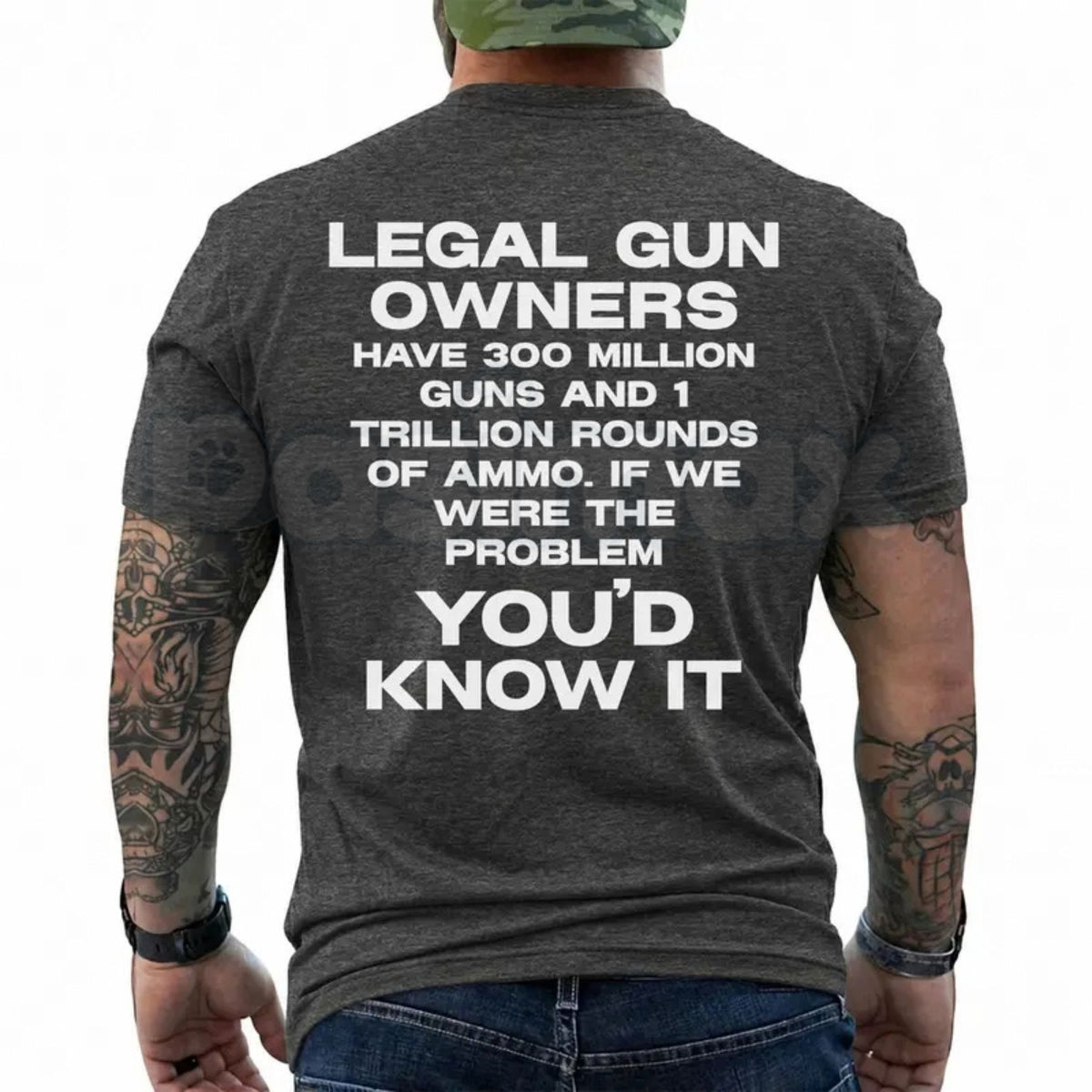 Legal Gun Owners T-Shirt – 300 Million Guns 1 Trillion Rounds 2A Graphic Tee