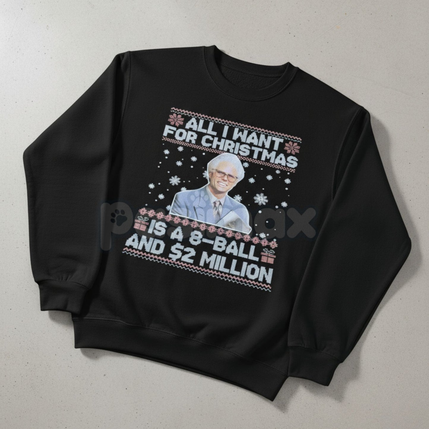 Funny Christmas Crewneck Sweatshirt | "Big Wish & $2 Million" Holiday Humor Top | Hilarious Xmas Gift