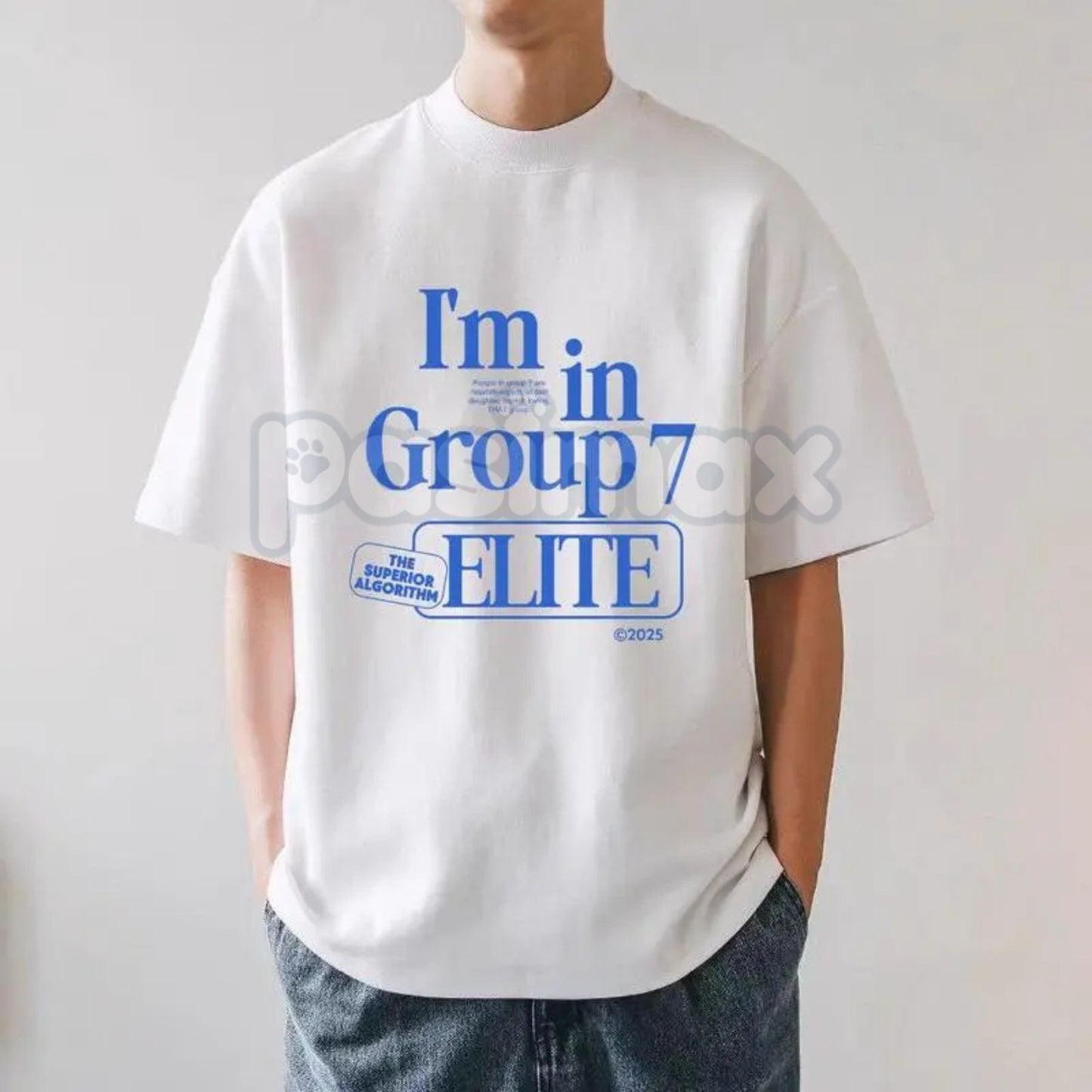 "I’m In Group 7 Elite" T-Shirt - Group 7 Trend Funny Tee, Insider Joke Slogan Apparel, Unisex Comedy Group Shirt