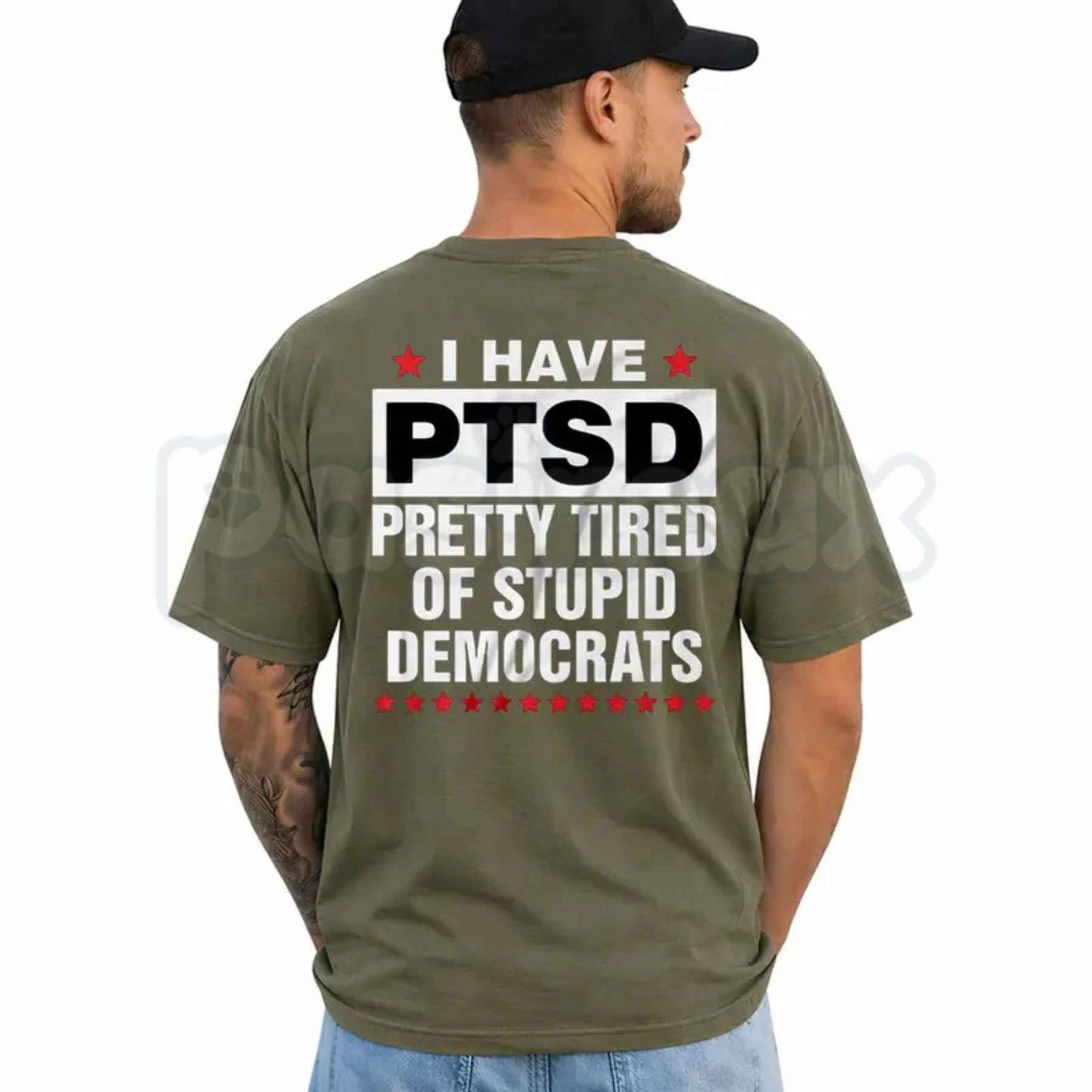 I Have PTSD Pretty Tired Of Stupid Democrats T-Shirt – Funny Conservative Political Graphic Tee, Anti Democrat Unisex Cotton Shirt